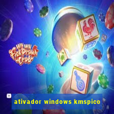 ativador windows kmspico